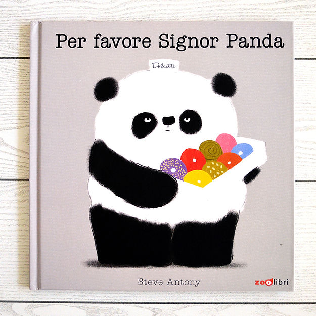 Per favore signor panda (Nido Giardino dei Colori - Io Leggo Perché 25)