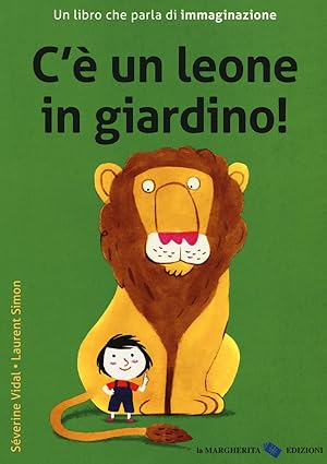 C'È Un Leone In Giardino (Vigolzone - L'Albero dei Sogni)
