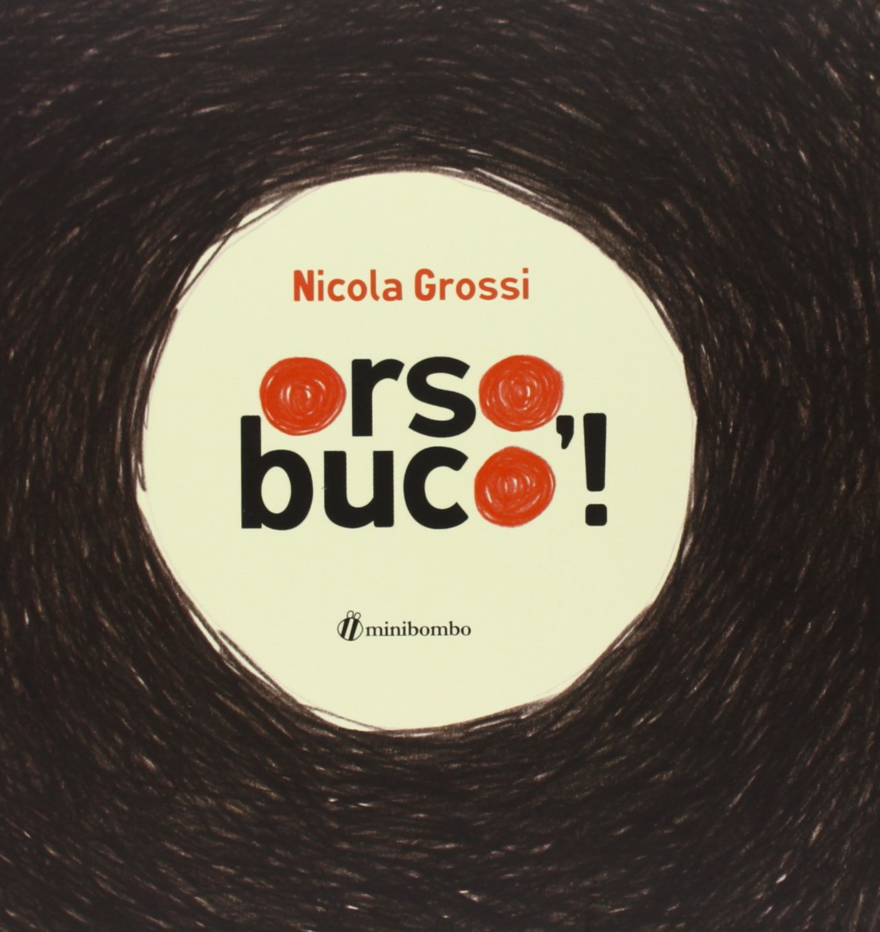 Orso Buco (Nido Sant’Eufemia)