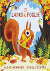 Il Ladro Di Foglie (Infanzia Marco Polo)