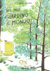 Nel Mio Giardino Il Mondo (Monsignor Chiapperini)
