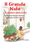 Il Grande Nate E Il Mistero Sdolcinato (Primaria Ferriere)