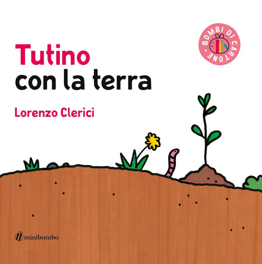 Tutino Con La Terra (Carpaneto - Le Birbe)