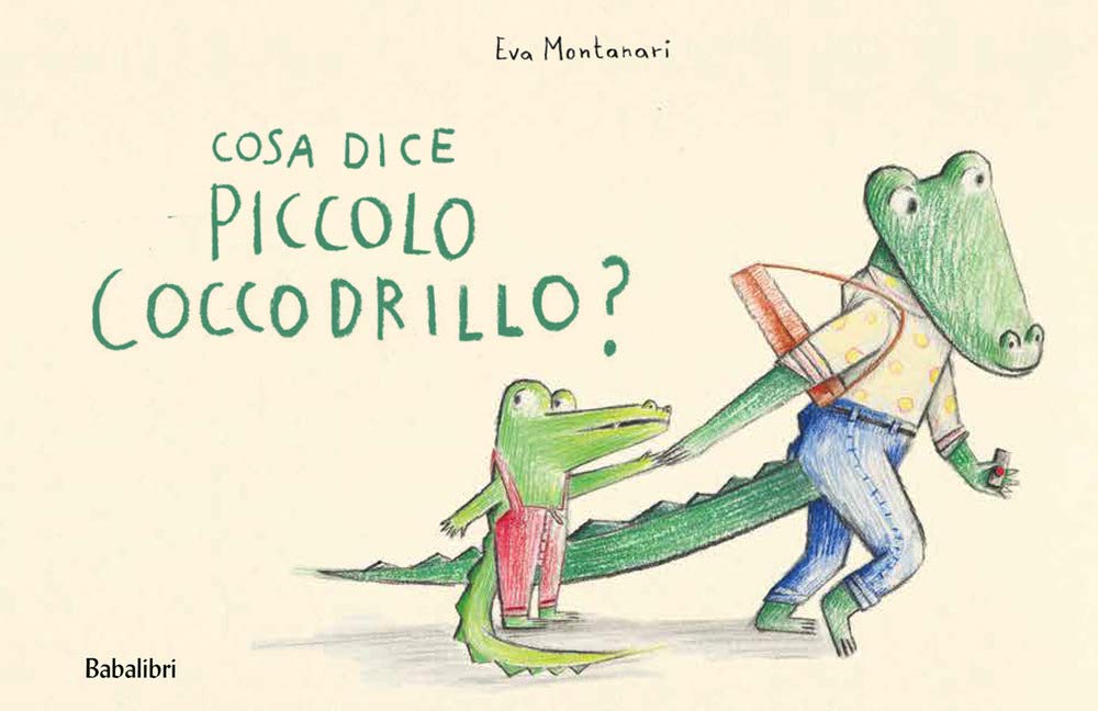 Cosa Dice Il Piccolo Coccodrillo?  (Nido Vernasca)