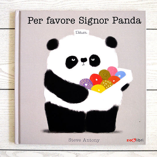 Per favore signor panda (Nido Giardino dei Colori - Io Leggo Perché 25)