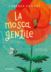 La Mosca Gentile (Infanzia Farini)