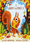 Il Ladro Di Foglie (Nido del Facsal)