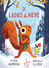 Il Ladro Di Neve (Infanzia Marco Polo)
