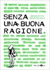 Senza Una Buona Ragione (Pontedell'Olio - A. Vaccari)