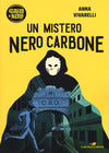 Un Mistero Nero Carbone (Ferriere - Inzani)