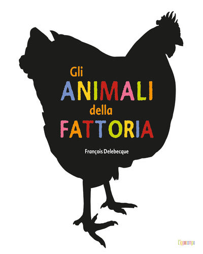 Gli Animali Della Fattoria (Nido del Facsal)