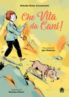 Che Vita Da Cani! (Primaria Rivergaro)