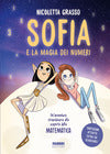 Sofia E La Magia Dei Numeri (Nostra Signora di Lourdes)