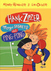 Hank Zipzer Mago Segreto Del Ping-Pong (Primaria Rivergaro)