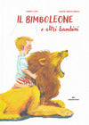 il bimboleone e altri bambini (Besurica)