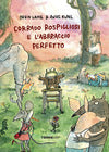 Corrado Rospigliosi E L'Abbraccio Perfetto (Roveleto - Barbattini)