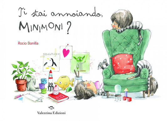 Ti stai annoiando, Minimoni? (Nido Giardino dei Colori - Io Leggo Perché 25)